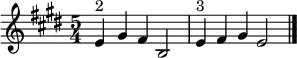  \relative c' {\set Staff.midiInstrument = #"tubular bells" \time 5/4 \key e \major e4^"2" gis fis b,2 | e4^"3" fis gis e2\bar "|."|}