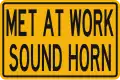 Men at work, sound horn