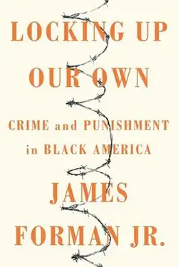 The book cover for Locking Up Our Own
