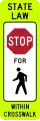 R1-6a In-street pedestrian crossing