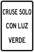 R-11-14 Cross only with green light