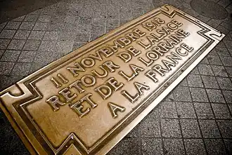 Plaque in memory of the return of the regions Alsace and Lorraine to France, 11&nbsp;November&nbsp;1918.