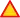 Yellow triangular (point up) sign with thick red border